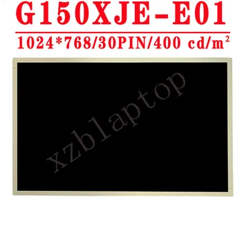 15-palčni popolnoma novo izvirno industrijska zaslonu G150XJE-E01 15.0 palčni, 1024*768 30pin edp 400 cd/m2 72% NTSC 60hz lcd led zaslon