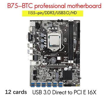 12 GPU B75 Rudarstvo matična plošča+PROCESOR+Kul Fan+2X SATA Kabel 12 USB3.0 Do PCIE1X Režo LGA1155 DDR3 SATA3.0 Za BTC/ETH Slike 5